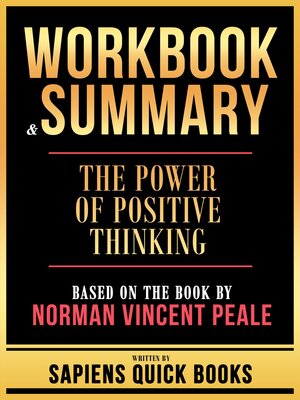 cover image of Workbook & Summary--The Power of Positive Thinking--Based On the Book by Norman Vincent Peale